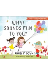 What Sounds Fun to You?
