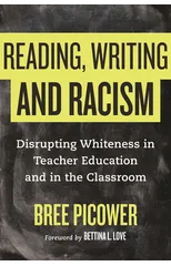 Reading, Writing, and Racism