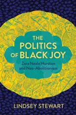 The Politics of Black Joy