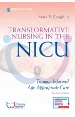 Transformative Nursing in the NICU