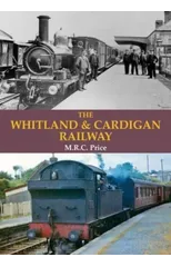 The Whitland & Cardigan Railway