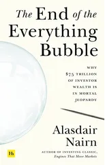 The End of the Everything Bubble