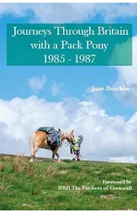 Journeys Through Britain with a Pack Pony