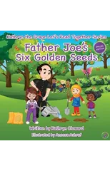 Father Joe's Six Golden Seeds