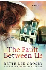 The Fault Between Us