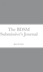 The BDSM Submissive's Journal