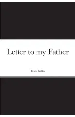 Letter to my Father