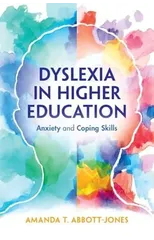 Dyslexia in Higher Education