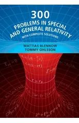 300 Problems in Special and General Relativity