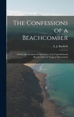 The Confessions of a Beachcomber