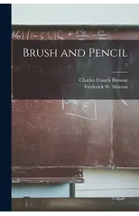 Brush and Pencil; 7