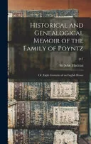 Historical and Genealogical Memoir of the Family of Poyntz