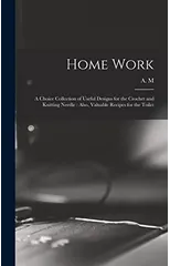 Home Work [microform]