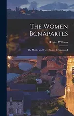 The Women Bonapartes