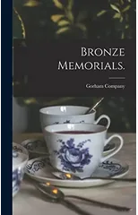 Bronze Memorials.
