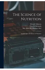 The Science of Nutrition