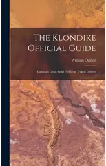 The Klondike Official Guide