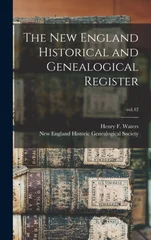 The New England Historical and Genealogical Register; vol.42