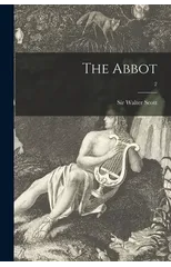 The Abbot; 2