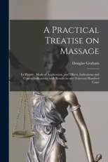 A Practical Treatise on Massage