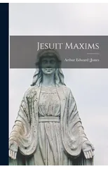 Jesuit Maxims