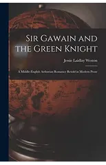 Sir Gawain and the Green Knight
