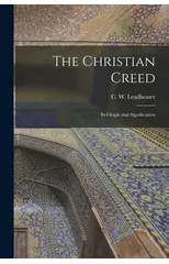 The Christian Creed