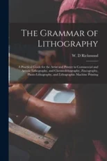 The Grammar of Lithography