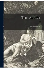 The Abbot; 1