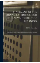 Statement of the Royal Institution for the Advancement of Learning [microform]