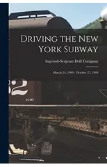 Driving the New York Subway
