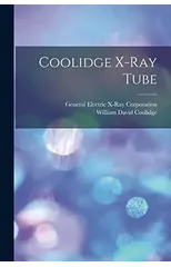 Coolidge X-ray Tube