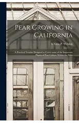 Pear Growing in California