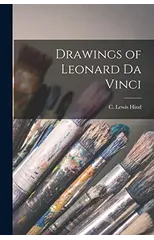 Drawings of Leonard Da Vinci
