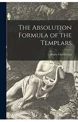 The Absolution Formula of the Templars