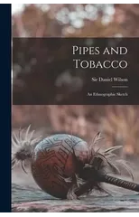 Pipes and Tobacco