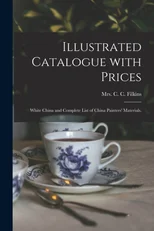 Illustrated Catalogue With Prices