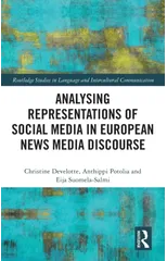 Analysing Representations of Social Media in European News Media Discourse
