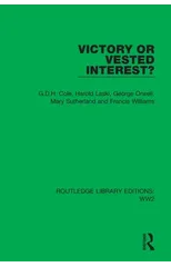 Victory or Vested Interest?