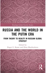 Russia and the World in the Putin Era