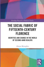 The Social Fabric of Fifteenth-Century Florence