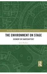 The Environment on Stage