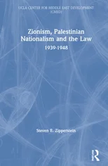 Zionism, Palestinian Nationalism and the Law