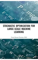 Stochastic Optimization for Large-scale Machine Learning