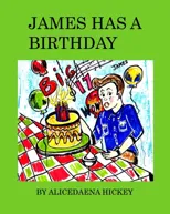 James has a birthday