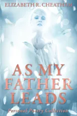 As My Father Leads