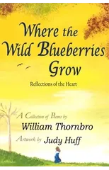 Where the Wild Blueberries Grow