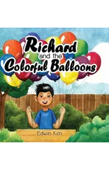 Richard and the Colorful Balloons
