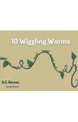 10 Wiggling Worms