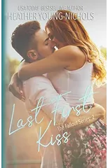 Last First Kiss
